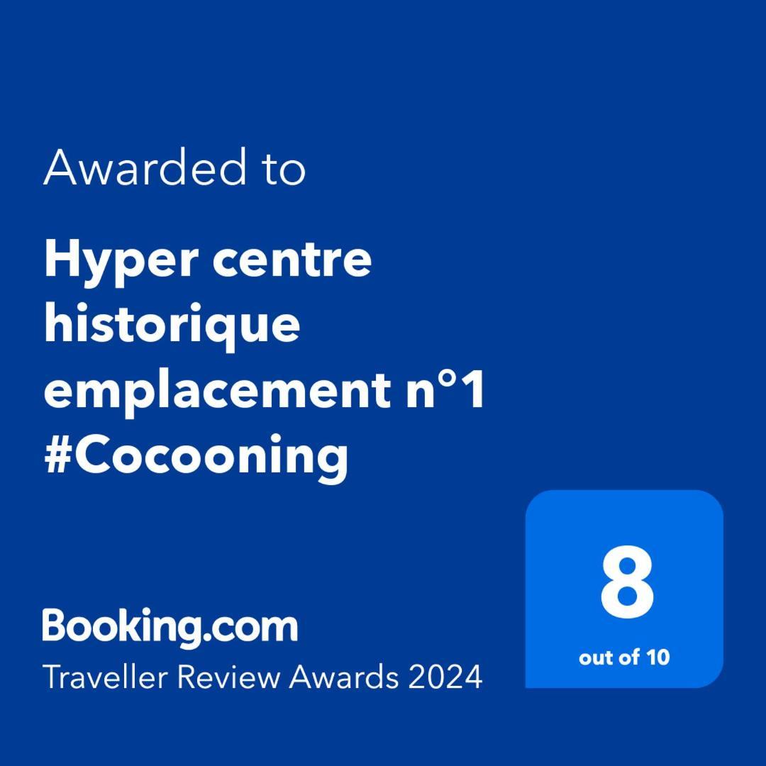 Hyper Centre Historique Emplacement N°1 #cocooning *